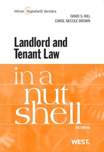Hill and Brown's Landlord and Tenant Law in a Nutshell, 5th
