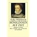 K�niginnen auf Zeit: Katharina von Medici. Maria von Medici. Anna von �sterreich (insel taschenbuch)