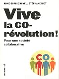 Acheter le livre Vive la corévolution ! : Pour une société collaborative