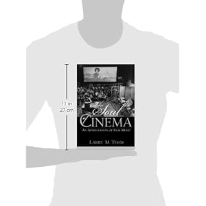 The Soul of Cinema: An Appreciation of Film Music