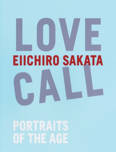 LOVE CALL 時代の肖像坂田 栄一郎
