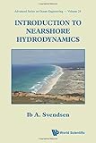 Introduction To Nearshore Hydrodynamics (Advanced Series on Ocean Engineering (Paperback))