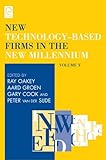 New technology-based firms in the new millennium. Volume X