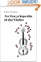 An Encyclopedia Of The Violin (Da Capo Press Paperback)