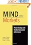 Mind over Markets: Power Trading With Market Generated Information