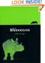 Rhinoceros (Reaktion Books - Animal)
