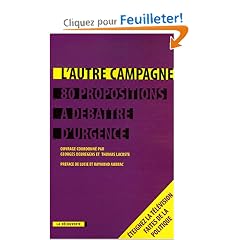 L'Autre Campagne, 80 propositions � d�battre d'urgence