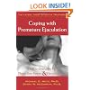 Coping with Premature Ejaculation: How to Overcome PE, Please Your Partner, and Have Great Sex