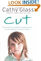 Cut: The true story of an abandoned, abused little girl who was desperate to be part of a family