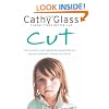 Cut: The true story of an abandoned, abused little girl who was desperate to be part of a family
