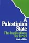Palestinian State: Implications for Israel (Loeb Classical Library)