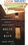 House of Rain: Tracking a Vanished Civilization Across the American Southwest