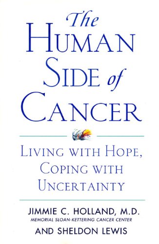 The Human Side of Cancer