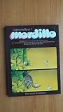 Produkt-Bild: Mordillo Cartoons Opus I.. Variationen in Farbe und Chinatinte &uuml;ber das menschliche Wesen und andere atmosph&auml;rische Ph&auml;nomene