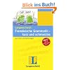 Langenscheidt Franz�sische Grammatik - kurz und schmerzlos: Zum �ben und Nachschlagen