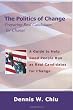 The Politics of Change: Preparing Real Candidates for Change