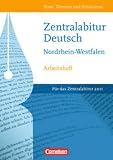 Produkt-Bild: Texte, Themen und Strukturen - Nordrhein-Westfalen: Zentralabitur 2011: Arbeitsheft zur Abiturvorbereitung. Mit eingelegtem L&ouml;sungsheft: Arbeitsheft mit eingelegtem L&ouml;sungsheft