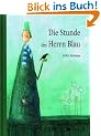 Die Stunde des Herrn Blau: (F�r jedes Alter)