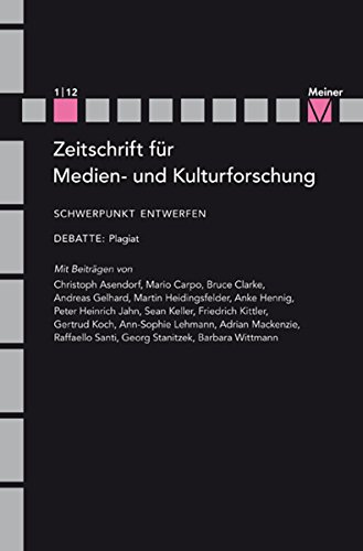 Entwerfen: Zeitschrift für Medien- und Kulturforschung, Heft 1/2012 (German Edition)