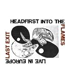 Headfirst Into The Flames: Live In Europe by  Peter Brotzman, Bill Laswell, Ronald Shannon Jackson) Last Exit 