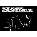 Super drummer: A profile of Buddy Rich book cover