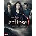 Bella und Edward: Die Twilight Saga: Eclipse - Biss zum Abendrot: Das offizielle Buch zum Film