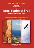 Israel National Trail and the Jerusalem Trail (Hike the Land of Israel)