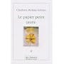 Le papier peint jaune de Charlotte Perkins Gilman