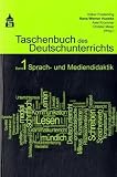 Produkt-Bild: Taschenbuch des Deutschunterrichts 1: Sprach- und Mediendidaktik