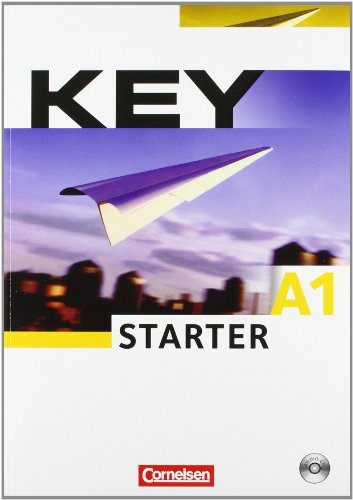 Cornelsen Verlag A1 - Key Starter: Kursbuch mit Kopiervorlagen und Lehrerhinweisheft: Europ&auml;ischer Referenzrahmen: A1