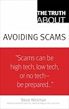 The Truth About Avoiding Scams