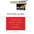 Click here to buy The Truth About Avoiding Scams (Truth About) by  Steve Weisman.