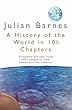 History of the World in 10 Chapters (Picador Books)