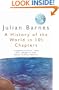 A History of the World in 10 1/2 Chapters (Picador Books)