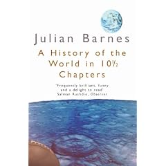 History of the World in 10� Chapters (Picador Books)
