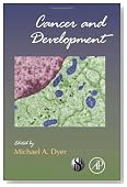 Cancer and Development, Volume 94 (Current Topics in Developmental Biology)