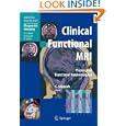 Clinical Functional MRI: Presurgical Functional Neuroimaging (Medical Radiology Diagnostic Imaging) by Christoph Stippich and K. Sartor