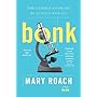 Bonk: The Curious Coupling of Science and Sex