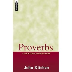 Proverbs: A Mentor Commentary