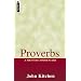Proverbs: A Mentor Commentary