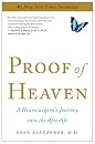 Proof of Heaven: A Neurosurgeon's Jou...