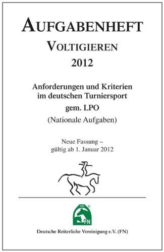 Produkt-Bild: Aufgabenheft Voltigieren, Ausgabe 2012, Inhalt