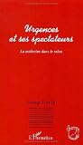 Urgences et ses spectateurs : La médecine dans le salon