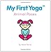 My First Yoga: Animal Poses