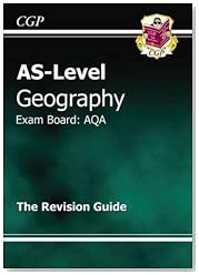 AS Level Geography AQA Revision Guide