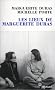 Les lieux de Marguerite Duras