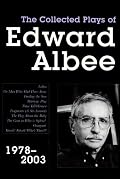 Collected Plays of Edward Albee: 1978- 2003 (Collected Plays of Edward Albee)