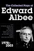 Collected Plays of Edward Albee: 1978- 2003 (Collected Plays of Edward Albee)