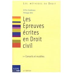 Les Epreuves �crites en Droit civil : Conseils et mod�les