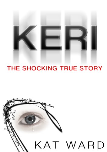 story tales for children Discount KERI: the SHOCKING true story of a child abused (child abuse true stories)